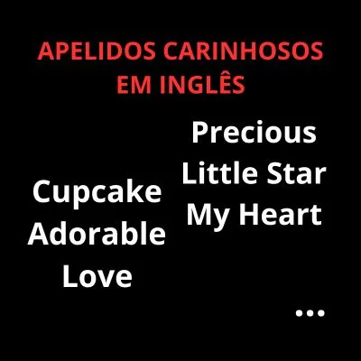 apelidos carinhosos em inglês